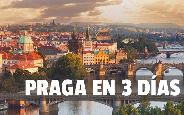 Praga en 3 Días