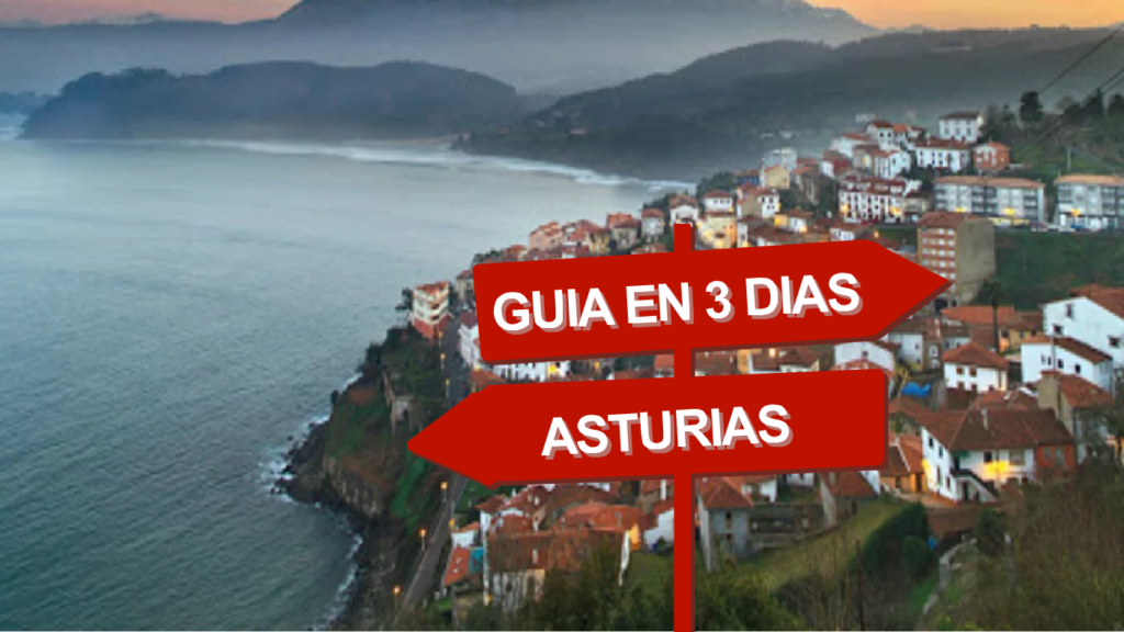 Mejor Guía Asturias en 3 días