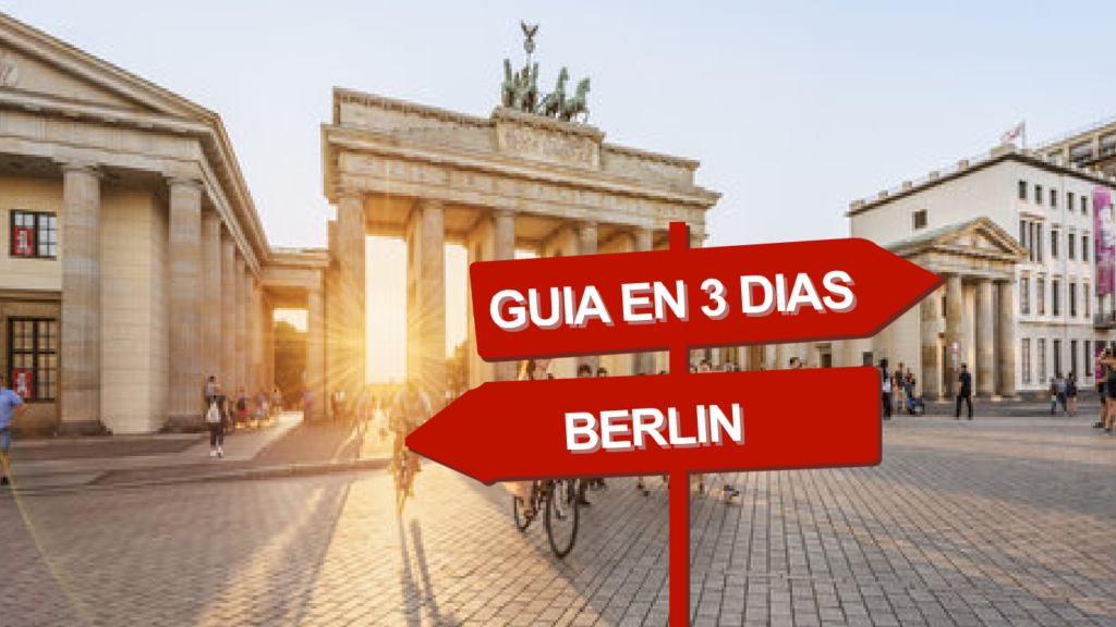 Mejor Guía Berlín en 4 días