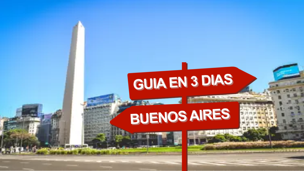 Mejor Guía Buenos Aires en 3 días