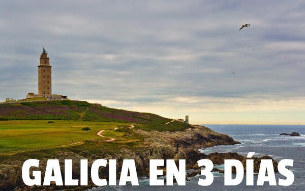 galicia en 3 dias