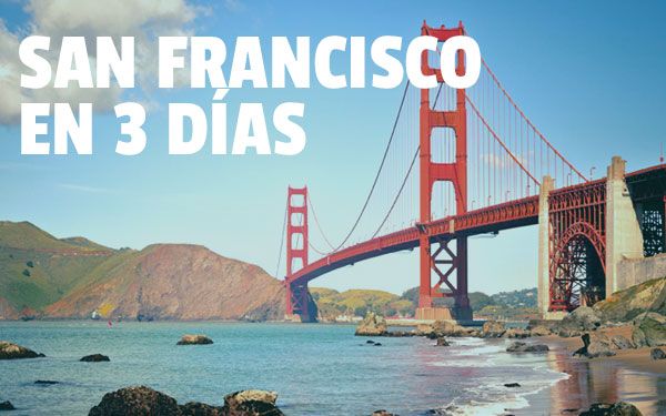 San Francisco en 3 Días